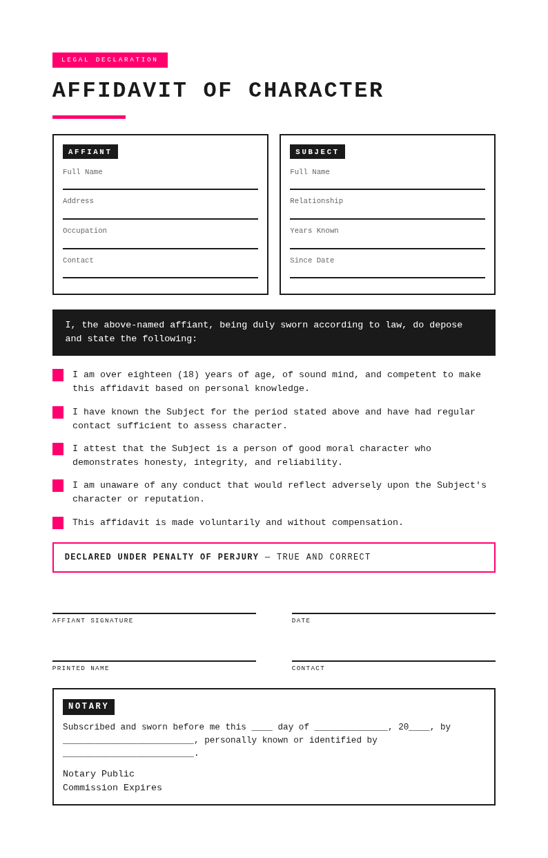Neo Brutalist Affidavit of Character